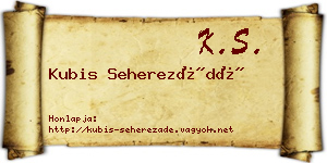 Kubis Seherezádé névjegykártya